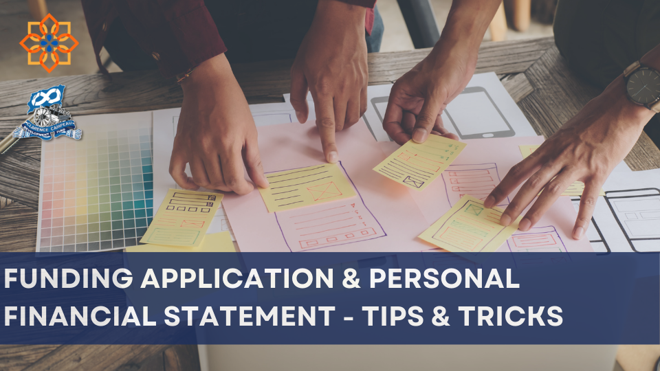 Funding Application & Personal Financial Statement – Tips & Tricks!